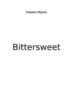 Bittersweet | PrintTo: